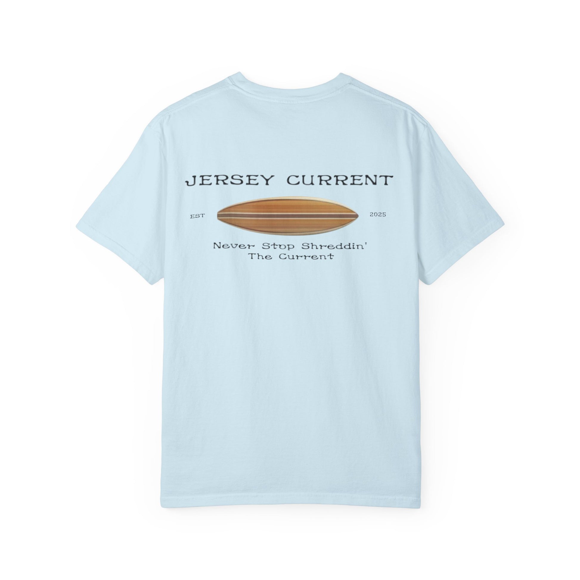 Never Stop Shreddin' T shirt